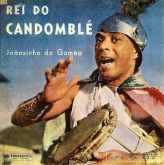 Joãosinho da Gómea ''Rei do Candomblé'' ou Candomblé : Joãos